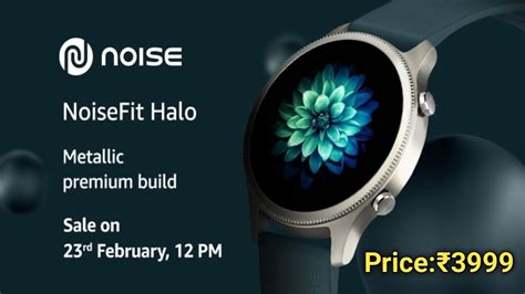 Noise Fit Halo Smartwatch Launch 🔥 - YouTube