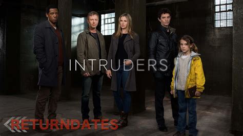 Intruders return date 2019 - premier & release dates of the tv show Intruders.