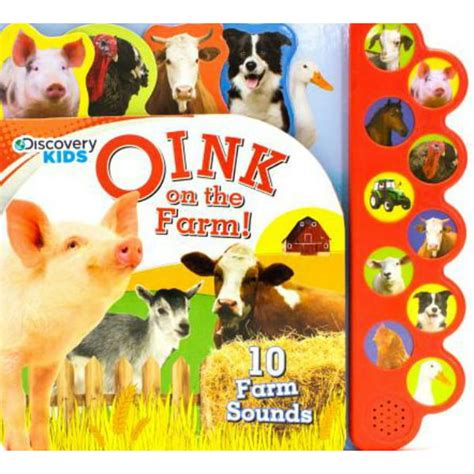 Discovery Oink on the Farm!: 10 Noisy Farm Sounds (Board Book ...