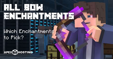 All the Best Minecraft Bow Enchantments - Apex Hosting