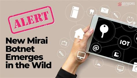 New Mirai Botnet Emerges, Attacking Vulnerable IoT Devices