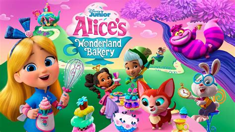 Alice's Wonderland Bakery - Disney Channel Series - Where To Watch