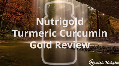 Nutrigold Turmeric Curcumin Gold Review – Vegan Masterpiece