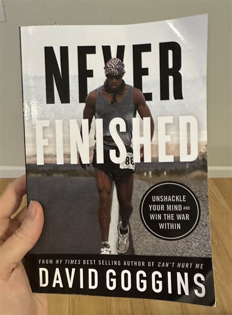 Never Finished - David Goggins — Becky Jewell