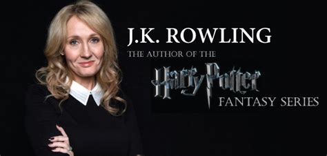 Story of J.K. Rowling - The author of the “Harry Potter” fantasy series