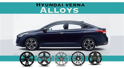 Hyundai Verna modified || alloys wheels design - YouTube