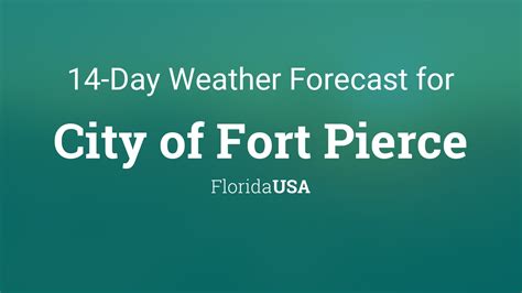 City of Fort Pierce, Florida, USA 14 day weather forecast