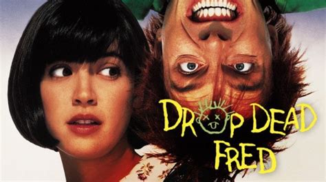 ‘Drop Dead Fred’ is More Than Just an Imaginary Friend : hdtgm