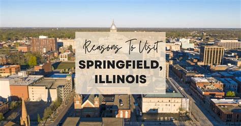 Reasons to visit Springfield, Illinois at least once in your lifetime ...