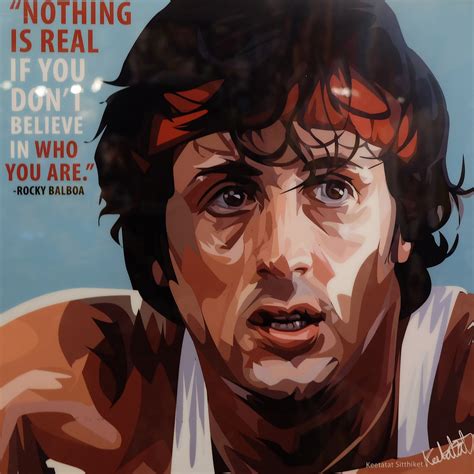 Rocky Balboa Poster "Nothing is real if you..." - Infamous Inspiration