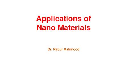 Applications of Nano Materials - ppt download