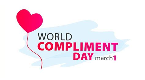 World Compliment Day – March 1, 2025