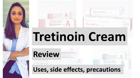 Tretinoin review | Uses | side effects | Precautions | Dermatologist ...