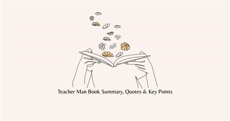 Teacher Man Book Summary, Quotes & Key Points