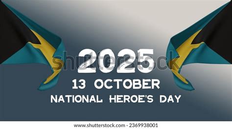 National Heroes Day 2025 Bahamas 3d Stock Illustration 2369938001 | Shutterstock