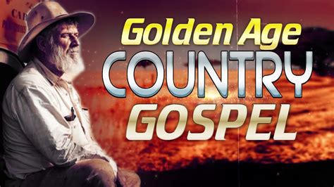 Top Classic Christian Country Gospel Songs Of All Time - Old Country ...