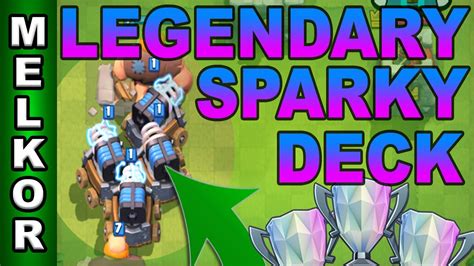 Clash Royale Legendary Arena Sparky Deck | Clash Royale Arena 9 Sparky Deck | GamingWithMelkor ...