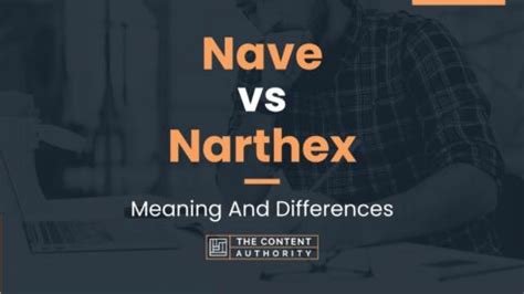 Nave vs Narthex: Meaning And Differences