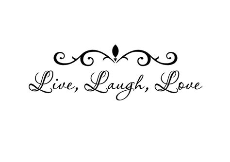 Quotes - ART DECAL SINGAPORE (With images) | Live laugh love, Stencil ...