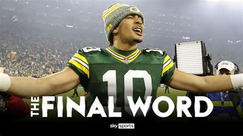 NFL The Final Word: Jordan Love fires Packers into playoffs as CJ ...