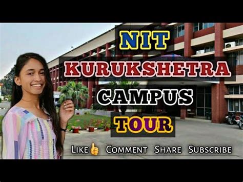 NIT KURUKSHETRA || CAMPUS TOUR || Like Comment Share Subscribe - YouTube