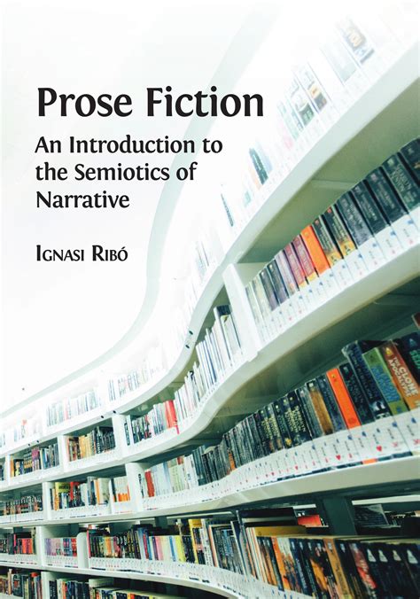 Prose Fiction: An Introduction to the Semiotics of Narrative | Open ...