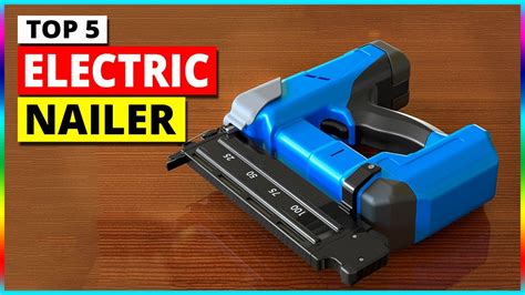 Top 4 Best Electric Nailer You Can Buy on Amazon "[Don't Buy Until You WATCH This!]" - YouTube