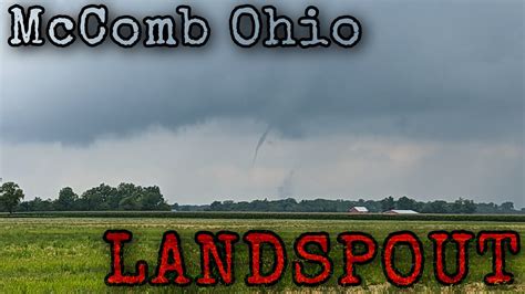 McComb Ohio Landspout - YouTube