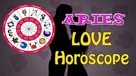 Aries Love Horoscope Relationships & Compatibility - YouTube