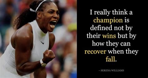 22 Serena Williams Quotes To Inspire You To Never Give Up On Your Dreams