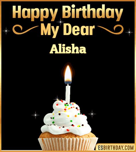 Happy Birthday Alisha Gif 🎂 25 IMAGES