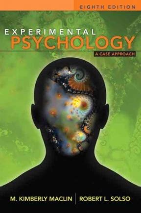 Experimental Psychology A Case Approach 8th edition | Rent 9780205410286 | Chegg.com