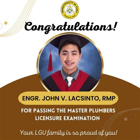 Congratulations! Engr. John V. Lacsinto for Passing The Master Plumbers Licensure Examination