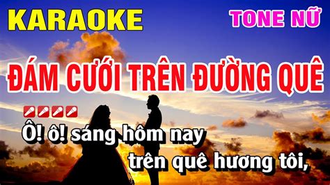 Karaoke Đám Cưới Trên Đường Quê Tone Nữ Nhạc Sống | Nguyễn Linh - YouTube