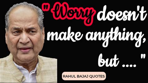 Rahul Bajaj Quotes | Great Inspirational Quotes - YouTube