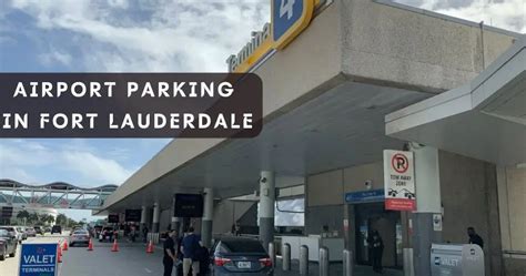 Explore Cheap, And Best Airport Parking In Fort Lauderdale (FLL Airport)