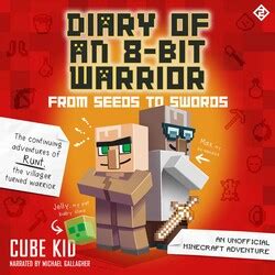 Diary of an 8-Bit Warrior Books by Cube Kid from Simon & Schuster