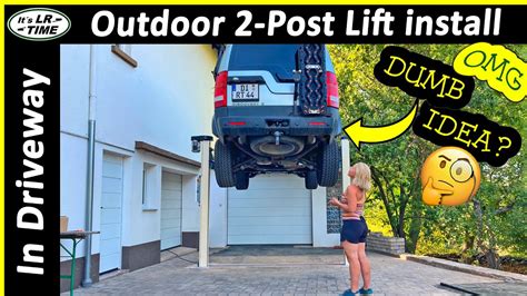 Outdoor 2-Post Car Lift Install in Our Driveway - Part 2 - YouTube