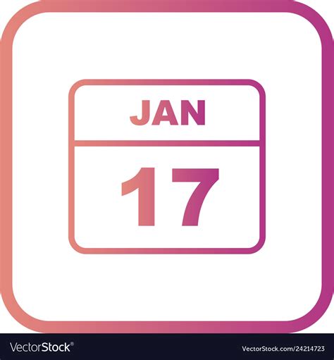 January 17th date on a single day calendar Vector Image