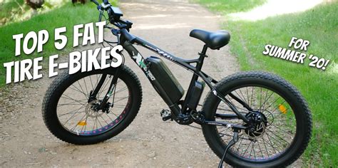Top 5 fat tire electric bikes we've tested (and you'll want!) for summer 2020