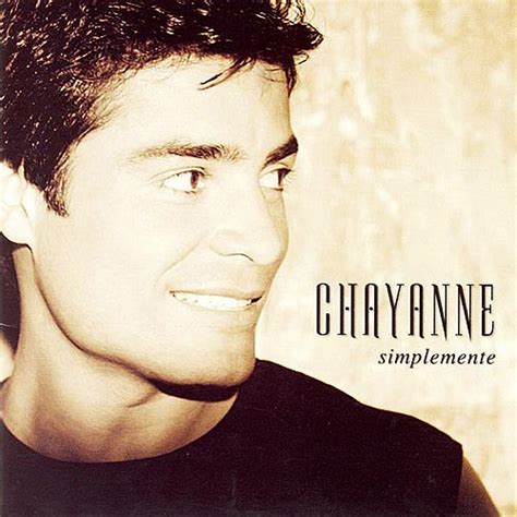 Simplemente (Chayanne) | Songs, My favorite music, Album