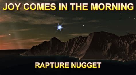 Rapture Nugget — Joy Comes in the Morning - Soothkeep