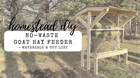 HOMESTEAD DIY | NO WASTE HAY FEEDER FOR NIGERIAN DWARF GOATS - YouTube