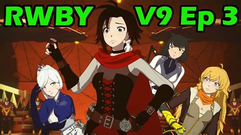 RWBY Volume 9 Episode 3 Review - Red vs Red - YouTube