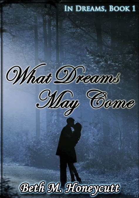 What Dreams May Come | What dreams may come, Bargain books, Dream book