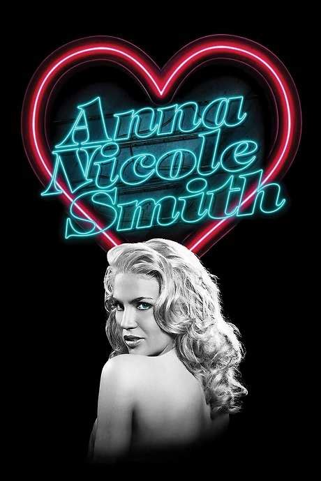 ‎The Anna Nicole Smith Story (2007) directed by Keoni Waxman • Reviews ...