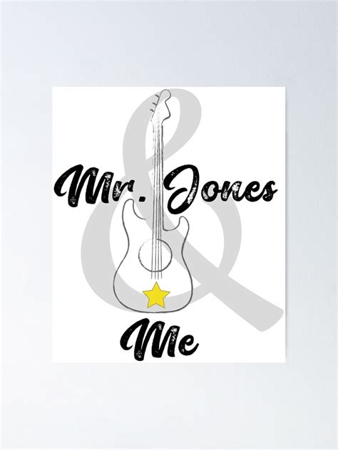 "Mr. Jones " Poster for Sale by LieslDesign | Redbubble