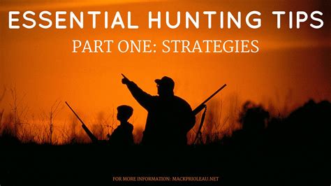 Hunting Strategies | Hunting, Hunting tips, Strategies