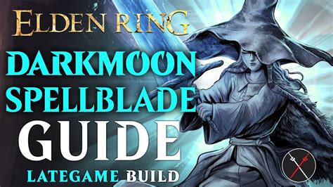 Elden Ring Dark Moon Greatsword Build Guide - How to Build a Darkmoon Spellblade (Level 100 ...