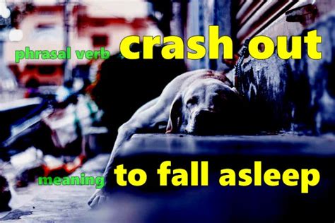 Phrasal Verb - Crash out - Funky English